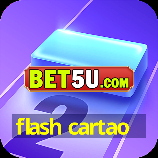 flash cartao